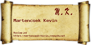 Martencsek Kevin névjegykártya